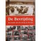 De Bevrijding. Het einde van de oorlog in Europa