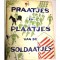 Praatjes en plaatjes van de soldaatjes 1939