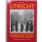 Utrecht verdedigd fortificatie en moblilisatie 1914-1940