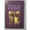 NAAR DE OOST.......oorlogsvrijwilligers naar Nederlands Indie 1945-1948.