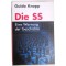Die SS: Eine Warnung der Geschichte