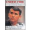 Under Fire: An American Story - The Explosive Autobiography of Oliver North