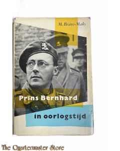 Book - Prins Bernhard in oorlogstijd