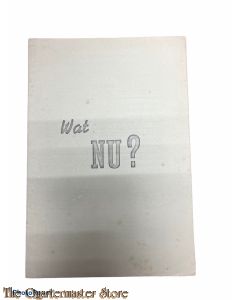 Brochure NSB ; Wat nu? : vragen in donkere uren aan het Nederlandsche volk gesteld 7 jan 1945