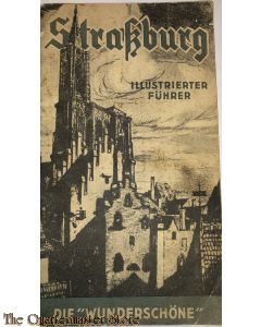 Strassenfuhrer Strassburg , die Wunderschöne 1941