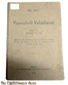 Voorschrift no 41 Deel II Velddienst 
