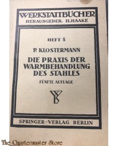 Brochure - Heft 8 Die Praxis der Warmbehandlung des Stahles 1943