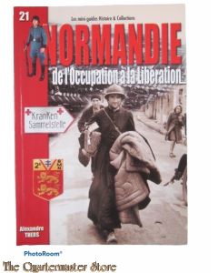 Book - Normandie de l occupation a la Liberation
