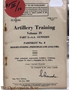 Pamphlet no 8 A.A. Gunnery Vol IV Height finding (principles and analysis) 1943