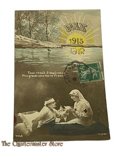 France - Postcard 1915 PAX Tout Renait a esperance, plus grande sera Notre France 