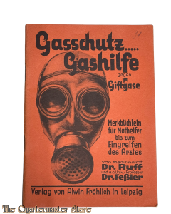 Booklet Gasschutz....gashilfe 1934 (German Gas Protection Instruction Booklet)