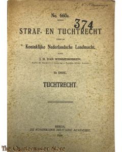Voorschrift no 660a Straf en Tuchtrecht IIe deel Tuchtrecht