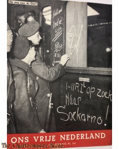Ons vrije Nederland 1945 , Op weg naar de Oost   5e jrg no 22