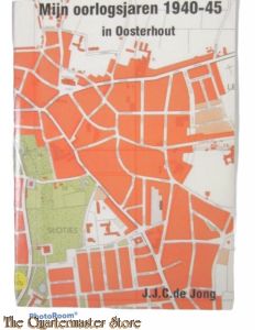Brochure - Mijn oorlogsjaren in Oosterhout 1940-45