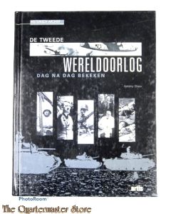 Book - De tweede wereldoorlog dag na dag bekeken