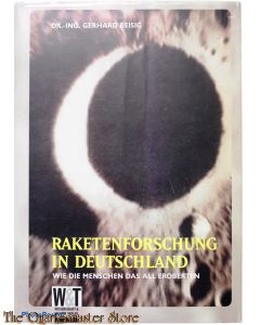 Book - Raketenforschung in Deutschland: Wie die Menschen das All eroberten
