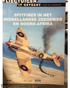 Spitfires in het Middellandse Zeegebied en Noord-Afrika (Vliegtuigen in gevecht)