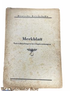 WK2 Merkblatt - Notverbindungen bei Zugtrennungen (Deutsche Reichbahn)