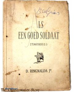 Book - Als een goed Soldaat. 2 Timotheus 2:3. (De Kleine Sleutelreeks)