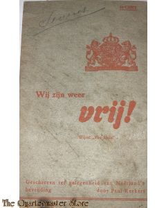 Wij zijn weer vrij ! 1945