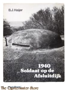 Book - 1940 soldaat op de afsluitdijk