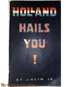 Booklet - Holland hails you ! 1945