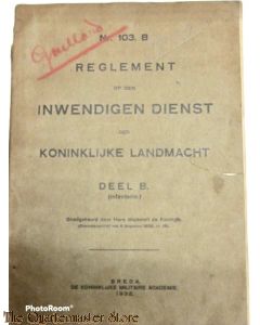 Voorschrift no 103 B Deel B Reglement op den inwendigen Dienst der Koninklijke Landmacht
