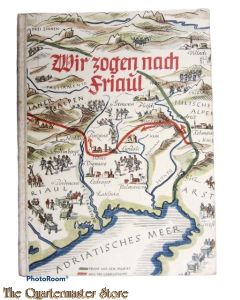 Book - Wir zogen nach Friaul 1939