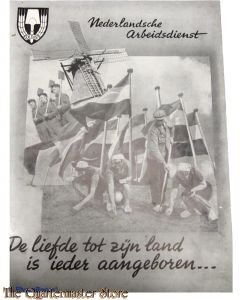 Brochure (32 blz.) Nederlandsche Arbeidsdienst (NAD) (De liefde tot zijn land is ieder aangeboren)