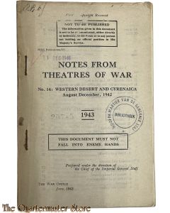 Notes from theatres of War no 14 Western Desert and Cyrenaica August/December 1942