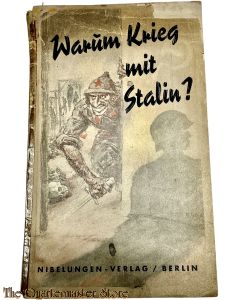 "Warum Krieg mit Stalin?" - Propagandaschrift der Antikomintern zur Rechtfertigung des Krieges gegen die Sowjetunion