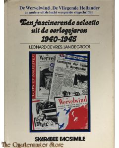 Een fascinerende selectie uit de jaargangen 1940-45, overzicht wervelwind de vliegende Hollander