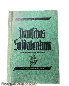Deutsches Soldatentum in Vergangenheit und Gegenwart 1941