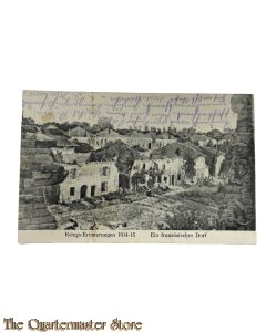 Feld Postkarte 1914-18 Kriegserinnerungen 1914-15 Ein franzosisches Dorf