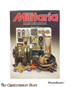 Militaria / Grote Geïllustreerde Encyclopedie Voor Verzamelaars Van 20ste Eeuwse Militaria