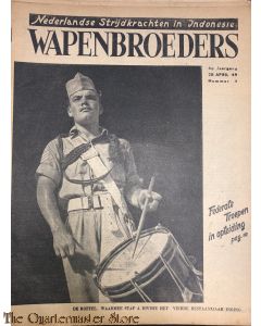 Krant Wapenbroeders  no 4 Ned Strijdkrachten in Indonesie 4e jrg 28 april 1949