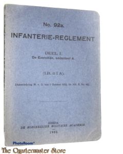 Voorschrift no 92a Deel 1 Infanterie Reglement de Exercitiën onderdeel A