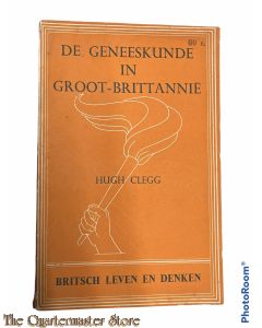 Brochure ; De geneeskunde in Groot-Brittanie 1944