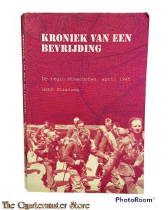Book -  Kroniek van een bevrijding de regio Winschoten, april 1945