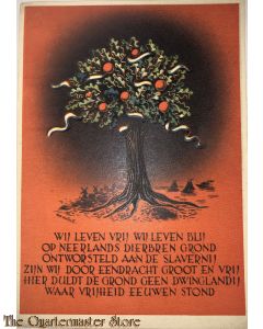 Briefkaart Wij leven vrij wij leven blij op Neerlands dierbaren grond, ontworsteld aan de slavernij, zijn wij door eendracht groot en vrij!