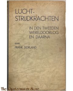 Luchtstrijdkrachten in den tweeden wereldoorlog en daarna