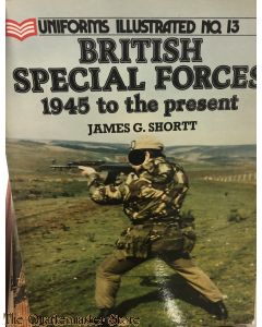 Book - British Special Forces, 1945 to the Present (Uniforms Illustrated S.)