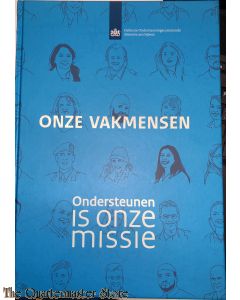 Onze Vakmensen, Ondersteunen is Onze Missie K.L.