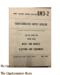 QM 3-2 Wacs and nurses clothing ad equipment