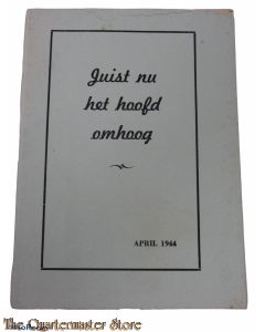 Brochure NSB Juist nu het hoofd omhoog 1944