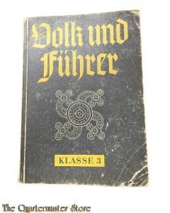Book - Volk und Fuhrer 1943 klasse 3 ( Study book 1943)