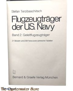 Flugzeugtrager der U.S. Navy. Band 2. Geleitflugzeugtrager.