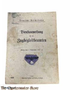 Dienstanweisung fur die Zugbegleitbeamten Deutsche Reichbahn 1940