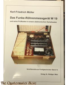 Das Funke-Röhrenmessgerät W 19 und seine Prüfkarten in einem elektronischen Karteikasten