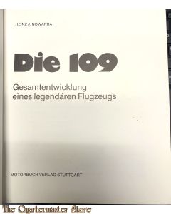  Die 109: Die Entwicklung eines legendären Flugzeugs